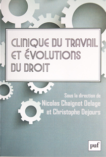 Clinique du travail et évolutions du droit